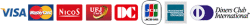 VISA / MASTER / NICOS / UFJ / DC / JCB / AMEX / Diners
